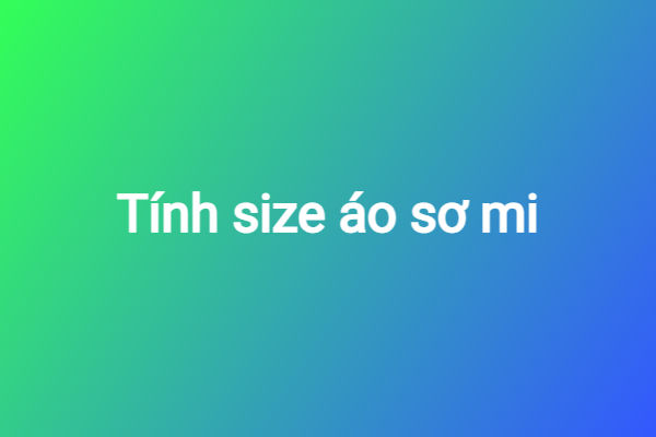 Tính size áo sơ mi