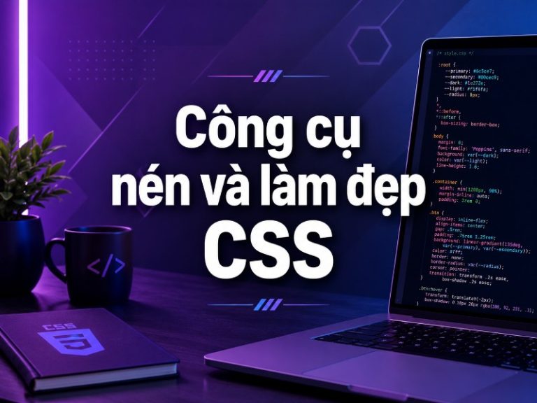 Công cụ nén và làm đẹp CSS